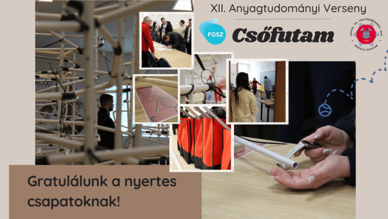 Read more about the article XII. Anyagtudományi verseny – Csőfutam